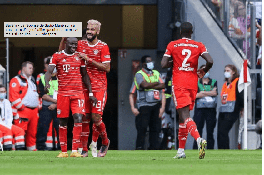  Bayern – La réponse de Sadio Mané sur sa position « J’ai joué ailier gauche toute ma vie mais si l’équipe … »