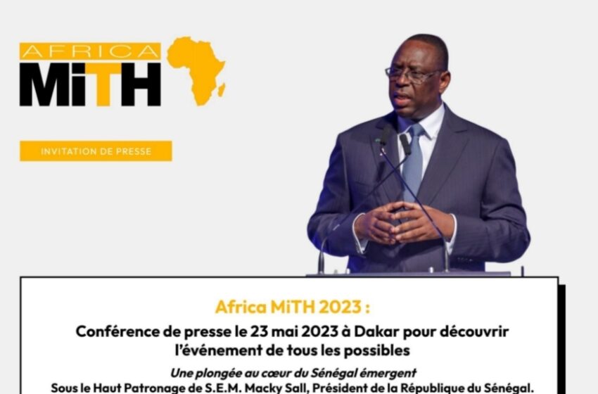  Développement de l’entrepreneuriat et de l’innovation : Dakar abrite la première édition de Africa Mith du 27 mai au 6 juin
